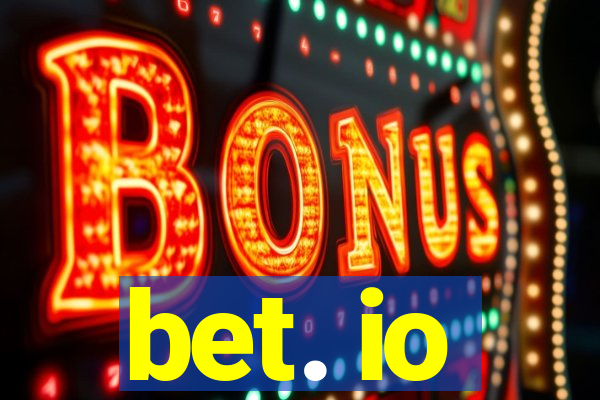bet. io